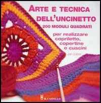 Immagine di Arte e tecnica dell'uncinetto