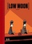 Cover of Low Moon