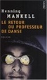 Cover of Le Retour du professeur de danse
