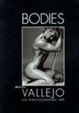 Cover of Bodies - Boris Vallejo His Photographic Art