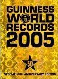 Guinness world records, 2005.