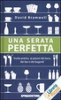 Cover of Una serata perfetta. Guida pratica ai piaceri del bere, dei bar e dei bagordi