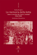 Cover of La memoria della lotta