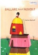 Cover of Ballare sulle nuvole