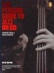 Cover of The Penguin Guide to Jazz on CD