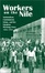 Cover of "Workers on the Nile"