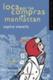 Cover of Loca por las compras en Manhattan