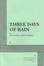 Cover of Three days of rain