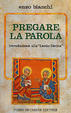 Cover of Pregare la parola