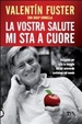 Cover of La vostra salute mi sta a cuore