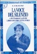 La voce del silenzio Con frammenti scelti dal «libro dei precetti d'oro»