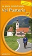 Cover of Le piste ciclabili della Val Pusteria