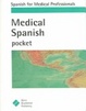 Cover of Medical Spanish Pocket