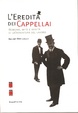 Cover of L' eredità dei cappellai. Catalogo della mostra (Monza, 5 maggio-13 luglio 2003)