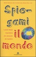 Cover of Spiegami il mondo