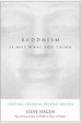 Cover of Buddhism is Not What You Think
