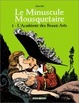 Cover of Minuscule mousquetaire - Poisson Pilote, tome 1