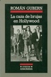 Cover of LA CAZA DE BRUJAS EN HOLLYWOOD