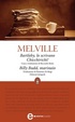 Cover of Bartleby, lo scrivano­ - Chicchirichì­ - Billy Budd, marinaio