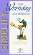 Cover of Simplify your workday