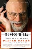 Musicophilia : Tales of Music and the Brain (Vintage)