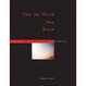 Cover of That the World May Know