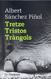 Cover of Tretze tristos tràngols