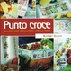 Cover of Punto croce la grande biblioteca delle idee