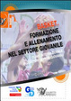 Cover of Basket. formazione e allenamento nel settore giovanile. Clinic internazionale allenatori settori giovanili (Cremona, 14-15 aprile 2012). Con 2 DVD
