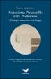 Cover of Antonietta Pirandello nata Portolano (Dialogo mancato con Luigi)