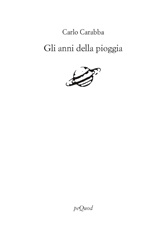 More about Gli anni della pioggia