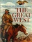 Cover of The American Heritage History of The Great West
