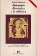 Cover of Dizionario di retorica e di stilistica