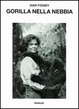 Cover of Gorilla nella nebbia