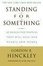 Cover of Standing for Something