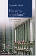 Cover of Finanza sregolata?
