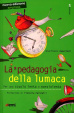 Cover of La pedagogia della lumaca