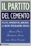 Cover of Il partito del cemento