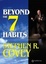 Cover of "Beyond the 7 Habits"