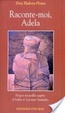 Cover of Raconte-moi, Adela