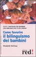 Cover of Come favorire il bilinguismo dei bambini
