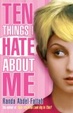 Cover of Ten Things I Hate About Me