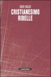 Cover of Cristianesimo ribelle