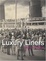 Cover of "Luxury Liners"