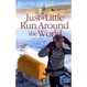Cover of Just a Little Run Around the World