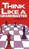 Think Like A Grandmaster : Algebraic Edition