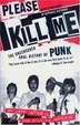 Cover of Please Kill Me