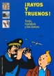 Cover of Rayos y truenos! Tintin, Haddock ylos barcos