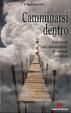 Cover of Camminarsi dentro