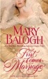 Cover of First Comes Marriage